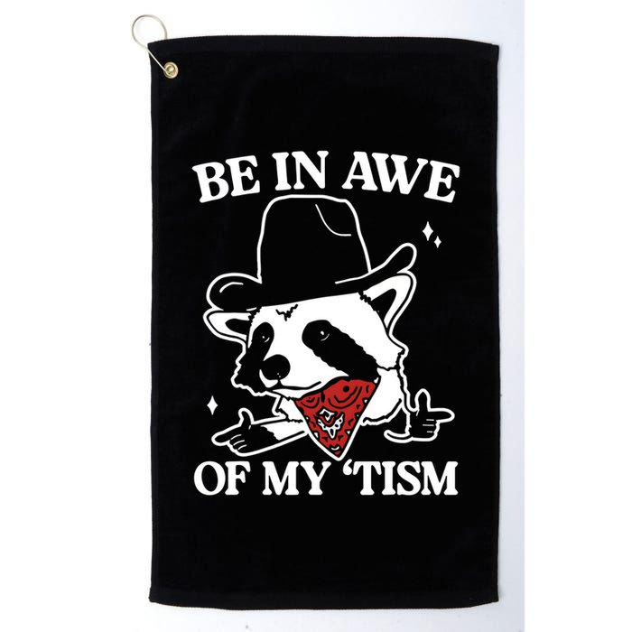 Be In Awe Of My Tism Funny Racoon Meme Retro Golf Towel
