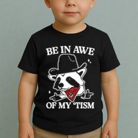 Be In Awe Of My Tism Funny Racoon Meme Retro Toddler T-Shirt
