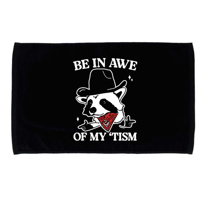 Be In Awe Of My Tism Funny Racoon Meme Retro Microfiber Hand Towel