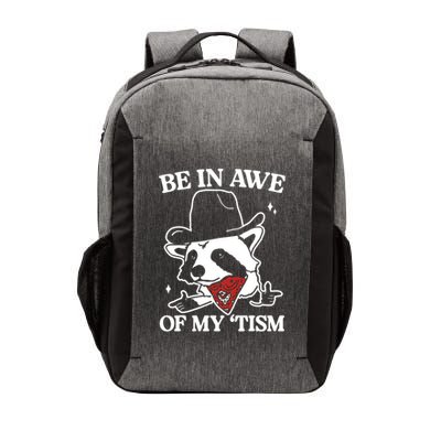 Be In Awe Of My Tism Funny Racoon Meme Retro Vector Backpack