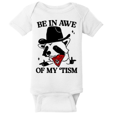 Be In Awe Of My Tism Baby Bodysuit