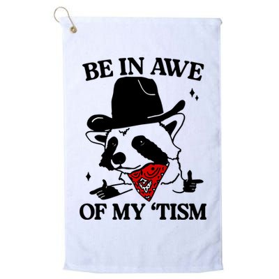 Be In Awe Of My Tism Golf Towel