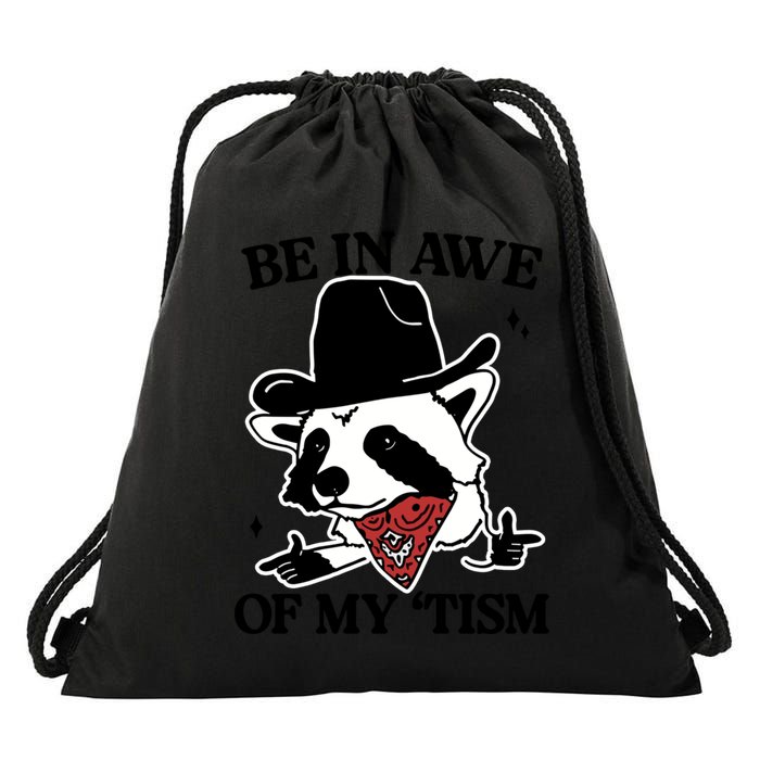 Be In Awe Of My Tism Funny Racoon Meme Retro Drawstring Bag
