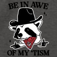 Be In Awe Of My Tism Funny Racoon Meme Retro Vector Backpack