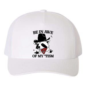 Be In Awe Of My Tism Funny Racoon Meme Retro Yupoong Adult 5-Panel Trucker Hat