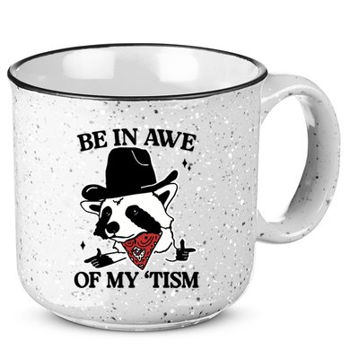 Be In Awe Of My Tism Funny Racoon Meme Retro 15oz Campfire Ceramic Mug