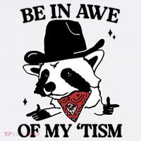 Be In Awe Of My Tism Funny Racoon Meme Retro Magnet