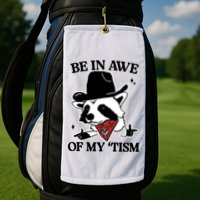 Be In Awe Of My Tism Funny Racoon Meme Retro Golf Towel