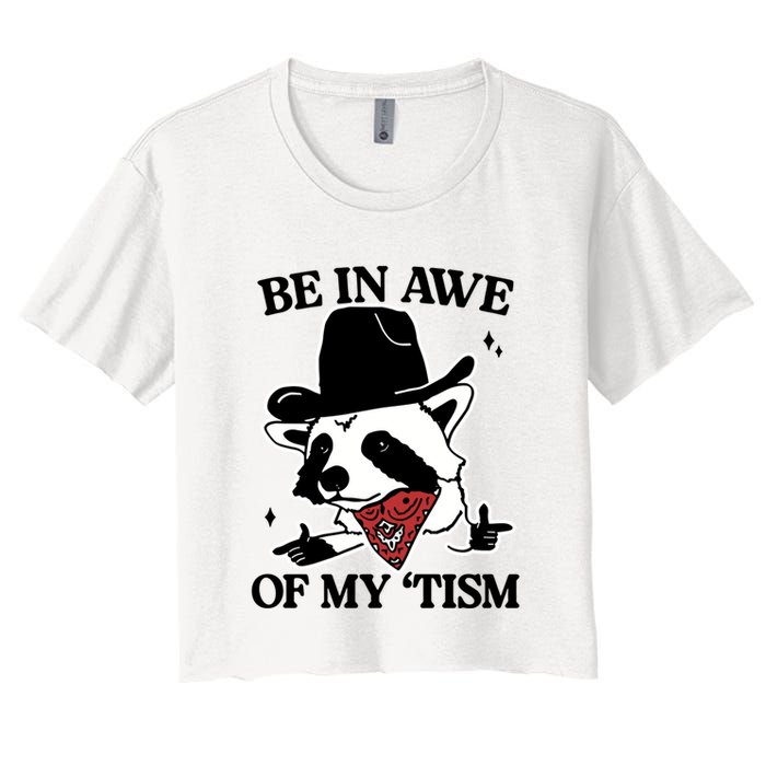 Be In Awe Of My Tism Funny Racoon Meme Retro Crop Top