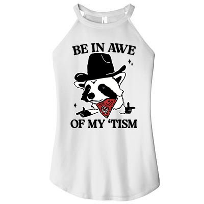 Be In Awe Of My Tism Funny Racoon Meme Retro Women's Perfect Tri Rocker Tank