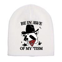 Be In Awe Of My Tism Funny Racoon Meme Retro Short Acrylic Beanie