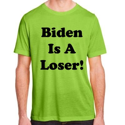 Biden Is A Loser Adult ChromaSoft Performance T-Shirt