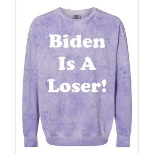 Biden Is A Loser Colorblast Crewneck Sweatshirt