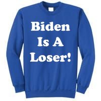 Biden Is A Loser Sweatshirt