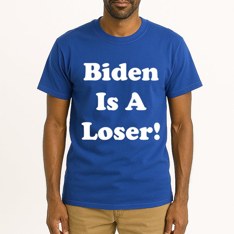 Biden Is A Loser Tall T-Shirt