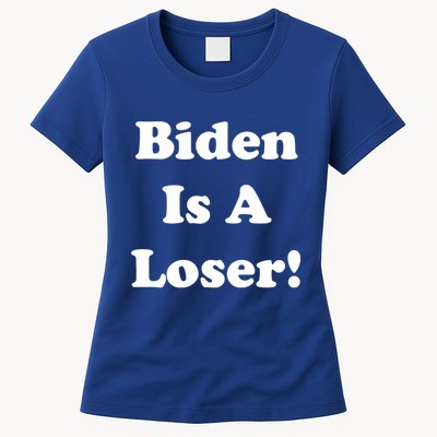 Biden Is A Loser Womens T-Shirt