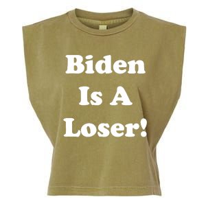 Biden Is A Loser Garment-Dyed Women's Muscle Tee