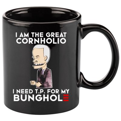 Biden I Am The Great Cornholio Cap 7 11oz C Handle Ceramic Mug