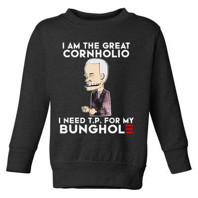 Biden I Am The Great Cornholio Cap 7 Toddler Sweatshirt