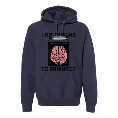 Brain I Am Immune To Brainrot Premium Hoodie