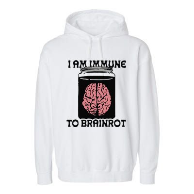 Brain I Am Immune To Brainrot Garment-Dyed Fleece Hoodie