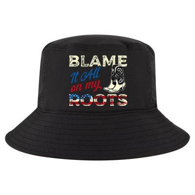 Blame It All On My Roots Country Music Lover Southern Cool Comfort Performance Bucket Hat