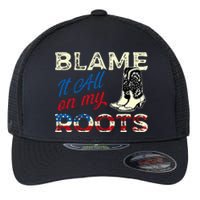 Blame It All On My Roots Country Music Lover Southern Flexfit Unipanel Trucker Cap