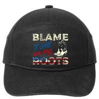 Blame It All On My Roots Country Music Lover Southern 7-Panel Snapback Hat