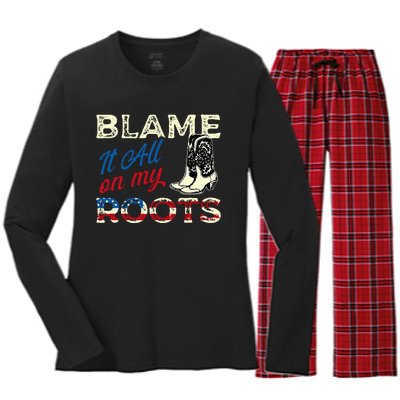 Blame It All On My Roots Country Music Lover Southern Women's Long Sleeve Flannel Pajama Set 