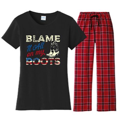 Blame It All On My Roots Country Music Lover Southern Women's Flannel Pajama Set