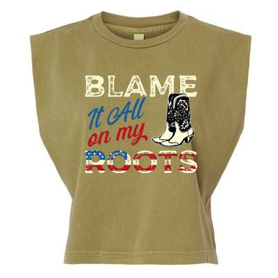 Blame It All On My Roots Country Music Lover Southern Garment-Dyed Women's Muscle Tee