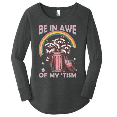 Be In Awe Of My Tism Racoon Women's Perfect Tri Tunic Long Sleeve Shirt