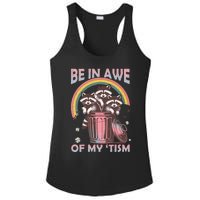 Be In Awe Of My Tism Racoon Ladies PosiCharge Competitor Racerback Tank