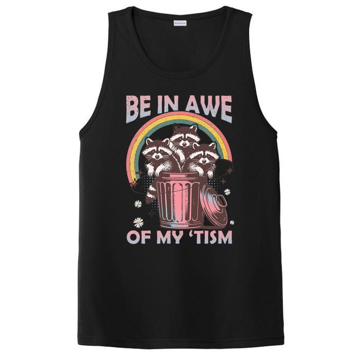 Be In Awe Of My Tism Racoon PosiCharge Competitor Tank