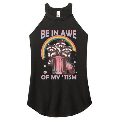 Be In Awe Of My Tism Racoon Women's Perfect Tri Rocker Tank