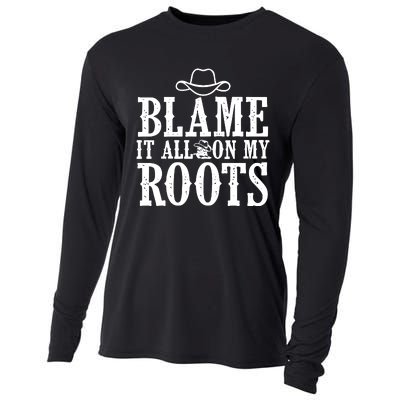 Blame It All On My Roots Cowboy Cowgirl Western Cooling Performance Long Sleeve Crew