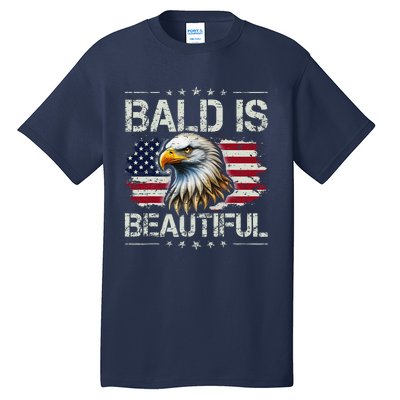 Bald Is Beautiful 4th Of July Independence Day America Eagle Tall T-Shirt