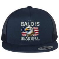 Bald Is Beautiful 4th Of July Independence Day America Eagle Flat Bill Trucker Hat