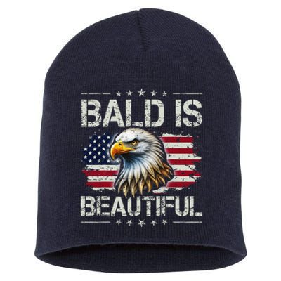 Bald Is Beautiful 4th Of July Independence Day America Eagle Short Acrylic Beanie