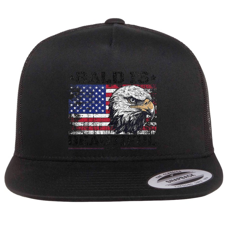 Bald Is Beautiful 4th Of July Independence Day America Eagle Flat Bill Trucker Hat