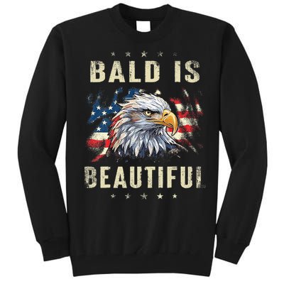 Bald Is Beautiful 4th Of July Independence Day America Eagle Tall Sweatshirt