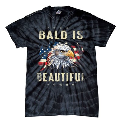 Bald Is Beautiful 4th Of July Independence Day America Eagle Tie-Dye T-Shirt