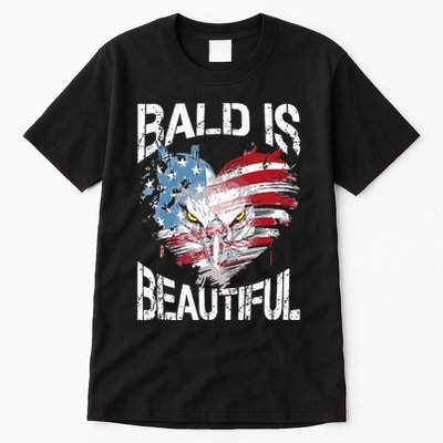 Bald Is Beautiful 4th Of July Independence Day America Eagle Tall T-Shirt