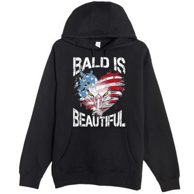 Bald Is Beautiful 4th Of July Independence Day America Eagle Premium Pullover Hoodie