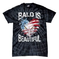 Bald Is Beautiful 4th Of July Independence Day America Eagle Tie-Dye T-Shirt