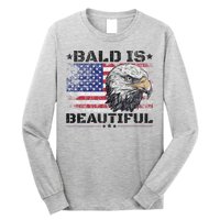 Bald Is Beautiful 4th Of July Independence Day America Eagle Long Sleeve Shirt