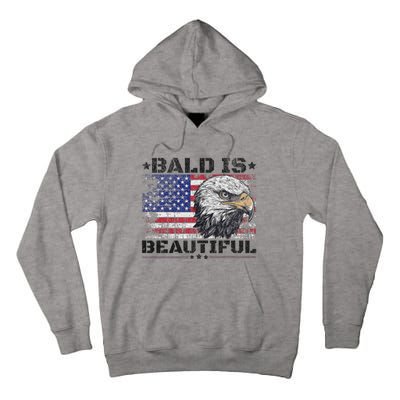 Bald Is Beautiful 4th Of July Independence Day America Eagle Tall Hoodie