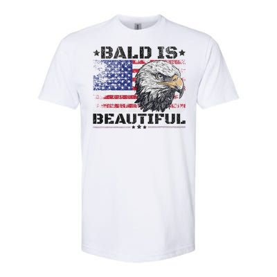 Bald Is Beautiful 4th Of July Independence Day America Eagle Softstyle CVC T-Shirt