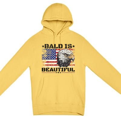 Bald Is Beautiful 4th Of July Independence Day America Eagle Premium Pullover Hoodie