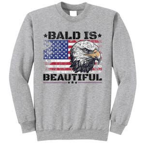 Bald Is Beautiful 4th Of July Independence Day America Eagle Sweatshirt